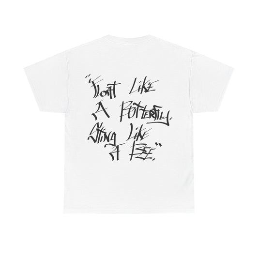 Unisex Float Like A Butterfly Sting Like A Bee Tee