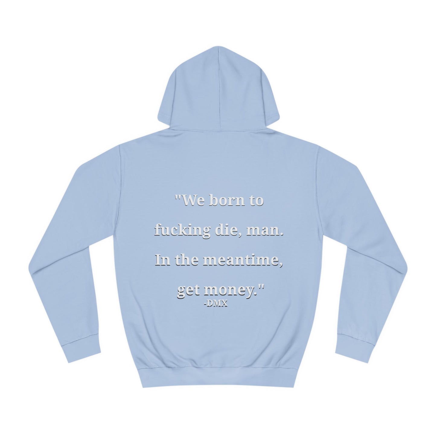 Get Money Unisex Pullover Hoodie